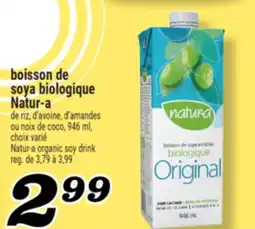 Marché Richelieu BOISSON DE SOYA BIOLOGIQUE NATUR‑A | NATUR-A ORGANIC SOY DRINK offer