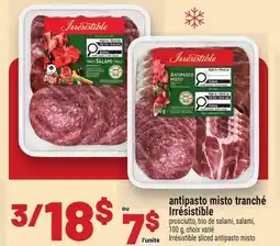 Metro ANTIPASTO MISTO TRANCHÉ IRRÉSISTIBLE | IRRÉSISTIBLE SLICED ANTIPASTO MISTO offer