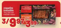 Metro CRAQUELINS IRRÉSISTIBLE | IRRÉSISTIBLE CRACKERS offer