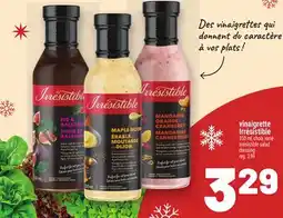 Metro VINAIGRETTE IRRÉSISTIBLE | IRRÉSISTIBLE SALAD DRESSING offer