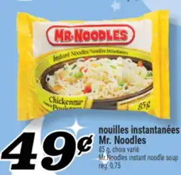 Marché Richelieu NOUILLES INSTANTANÉES MR. NOODLES | MR. NOODLES INSTANT NOODLE SOUP offer
