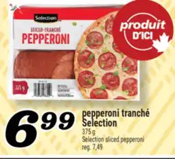 Marché Richelieu PEPPERONI TRANCHÉ SELECTION | SELECTION SLICED PEPPERONI offer