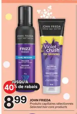 Brunet JOHN FRIEDA Produits capillaires sélectionnés offer