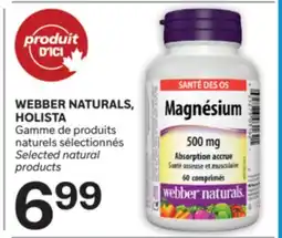 Brunet WEBBER NATURALS, HOLISTA Gamme de produits naturels sélectionnés offer