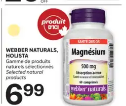 Brunet WEBBER NATURALS, HOLISTA Gamme Gamme de produits naturels sélectionnés offer