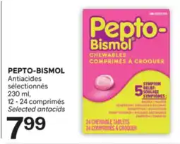 Brunet PEPTO-BISMOL Antiacides sélectionnés offer