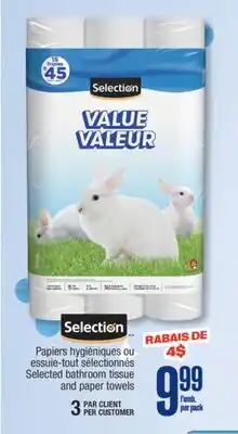 Jean Coutu SELECTION Selected bathroom tissue and paper towels offer