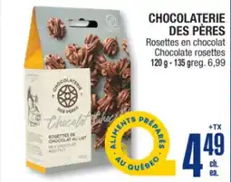 Jean Coutu CHOCOLATERIE DES PÈRES Chocolate rosettes offer