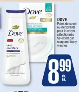Jean Coutu DOVE Selected bar soap and body washes offer