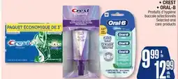 Jean Coutu CREST ORAL-B Selected oral care products offer