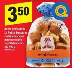 Maxi MICRO CROISSANTS LA PETITE BRETONNE | MICRO CROISSANTS, 320-400 g offer