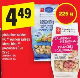 Maxi PISTACHES SALÉES PC OU NON SALÉES MENU BLEU, 225 g offer