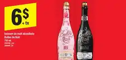 Maxi BOISSON DE MALT ALCOOLISÉE BULLES DE NUIT, 750 ML offer