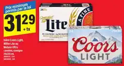 Maxi BIÈRE COORS LIGHT, MILLER LITE OU MOLSON ULTRA CANETTES, 24X355 ML offer