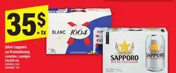 Maxi BIÈRE SAPPORO OU KRONENBOURG, 24x355 mL offer