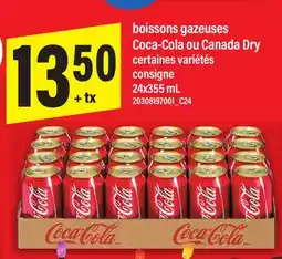 Maxi BOISSONS GAZEUSES COCA-COLA OU CANADA DRY, 24x355 mL offer