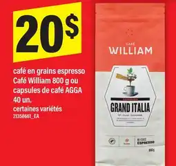 Maxi café en grains espresso Café William, 800 g ou capsules de café AGGA, 40 un offer