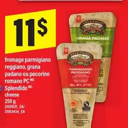 Maxi FROMAGE PARMIGIANO REGGIANO, GRANA PADANO OU PECORINO ROMANO PC SPLENDIDO, 250 g offer