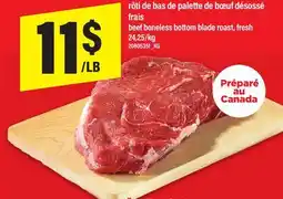 Maxi RÔTI DE BAS DE PALETTE DE BŒUF DÉSOSSÉ | BEEF BONELESS BOTTOM BLADE ROAST, FRESH offer