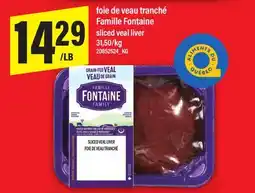 Maxi FOIE DE VEAU TRANCHÉ FAMILLE FONTAINE | SLICED VEAL LIVER offer