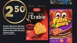 Maxi BISCUITS PATTES D'OURS 168-240 G, SUPRÊME 290/300 G, MAXI FRUITS, METEO OU NORMANDIE 280 G DARE offer