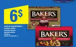 Maxi CARRÉS DE CHOCOLAT BAKER'S, 170/225 g offer