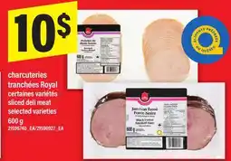 Maxi CHARCUTERIES TRANCHÉES ROYAL | SLICED DELI MEAT, 600 g offer
