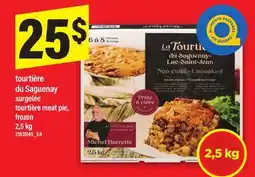 Maxi TOURTIÈRE DU SAGUENAY | TOURTIÈRE MEAT PIE, 2,5 kg offer