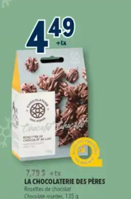 Familiprix LA CHOCOLATERIE DES PÈRES Chocolate rosettes, 135 g offer