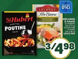 Marché Bonichoix ST-HUBERT (20 to 57 g) OR FINE CUISINE (28 to 48 g) SAUCE MIX offer