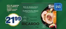 Marché Bonichoix RICARDO FROZEN STUFFED TURKEY ROAST offer