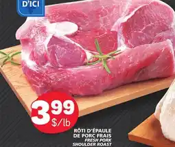 Marché Bonichoix FRESH PORK SHOULDER ROAST offer