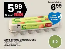 Rachelle-Bery Grocery COMPLIMENTS BIOLOGIQUE ORGANIC BROWN EGGS offer