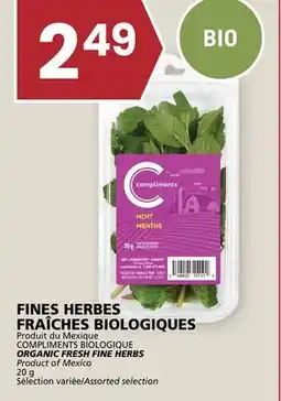 Rachelle-Bery Grocery COMPLIMENTS BIOLOGIQUE ORGANIC FRESH FINE HERBS offer