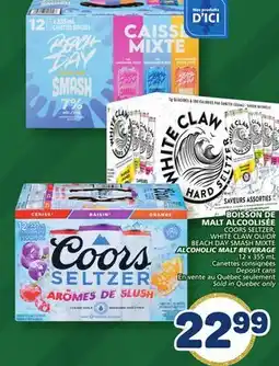 Marché Bonichoix COORS SELTZER, WHITE CLAW OR BEACH DAY SMASH MIXTE ALCOHOLIC MALT BEVERAGE offer