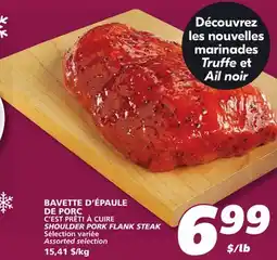 IGA SHOULDER PORK FLANK STEAK offer