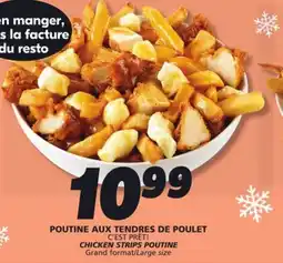 IGA C'EST PRÊT! CHICKEN STRIPS POUTINE offer