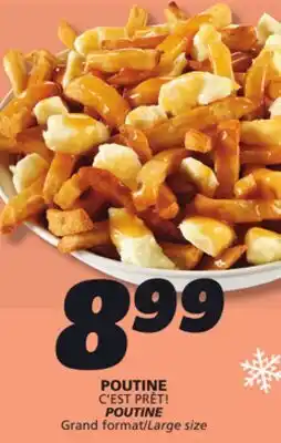 IGA C'EST PRÊT! POUTINE offer