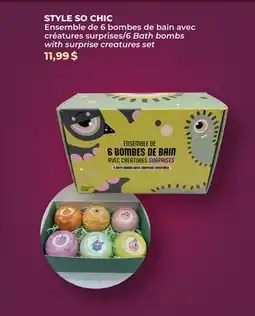 Familiprix STYLE SO CHIC, 6 Bath bombs with surprise creatures set offer