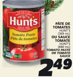 IGA HUNT'S (680 mL) TOMATO PASTE OR TOMATO SAUCE offer