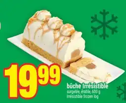 Super C BÛCHE IRRÉSISTIBLE | IRRÉSISTIBLE FROZEN LOG offer