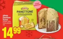 Super C GÂTEAU PANETTONE AURORA | AURORA PANETTONE CAKE offer