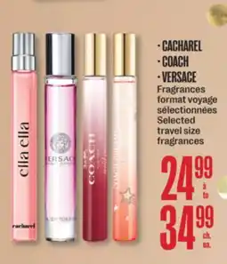 Jean Coutu CACHAREL, COACH, VERSACE Selected travel size fragrances offer