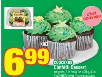 Super C CUPCAKES CONFETTI DESSERT | CONFETTI DESSERT FROZEN CUPCAKES offer