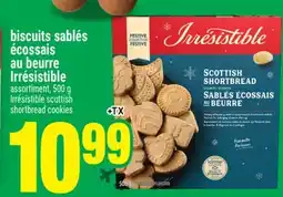 Super C BISCUITS SABLÉS ÉCOSSAIS AU BEURRE IRRÉSISTIBLE | IRRÉSISTIBLE SCOTTISH SHORTBREAD COOKIES offer