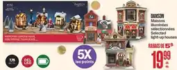 Jean Coutu DANSON Selected light-up houses offer