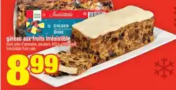 Super C gâteau aux fruits Irrésistible | Irrésistible fruit cake offer