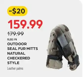 Pronature OUTDOOR SEAL FUR MITTS NATURAL CHECKERED STYLE offer