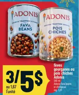 Marché Adonis Fèves gourganes ou pois chiches Adonis | Adonis fava beans or chickpeas offer