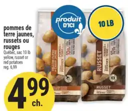 Marché Adonis POMMES DE TERRE JAUNES, RUSSETS OU ROUGES | YELLOW, RUSSET OR RED POTATOES offer